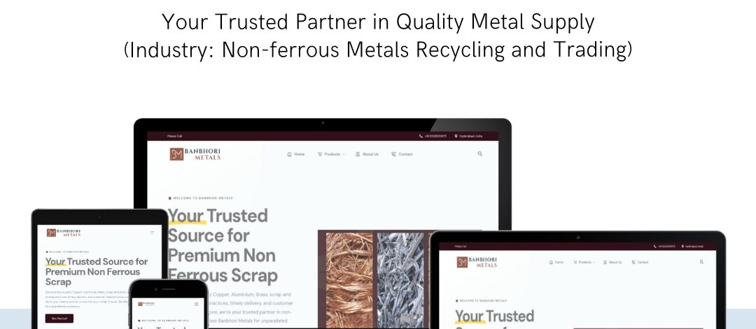 showcase Banbhori Metals' expertise in sustainable recycling and global metal supply.