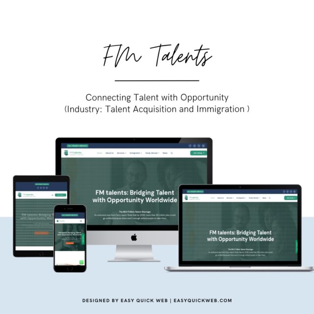 FM Talents Website by EasyQuickWeb – Talent Acquisition and Immigration Design