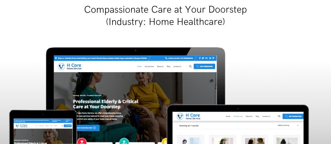 Home Healthcare Website Design by EasyQuickWeb