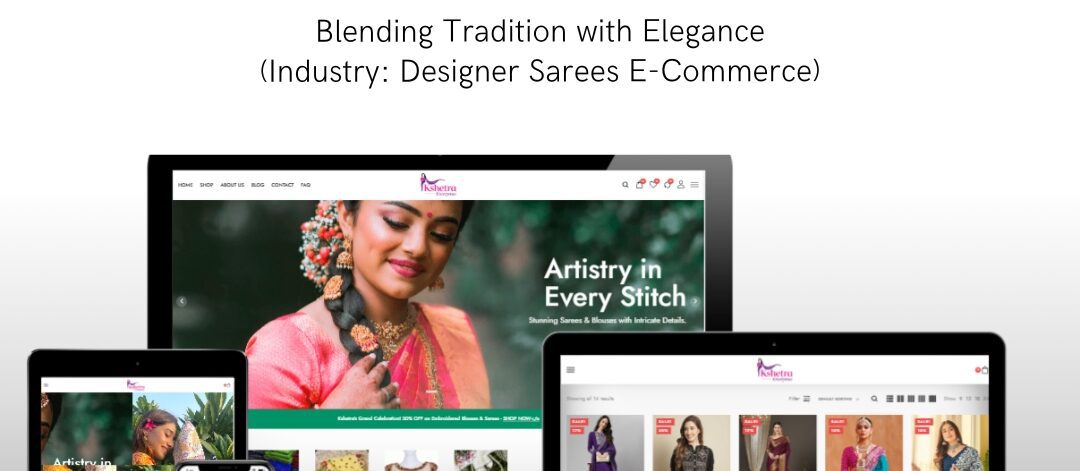 Traditional sarees e-commerce website design for Kshetra Enterprises