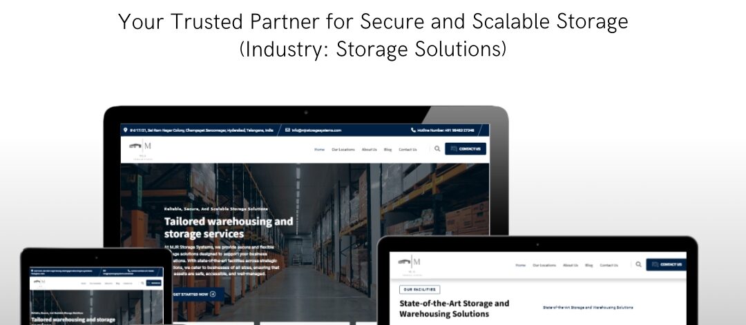 MJR Storage Systems secure storage website designed by EasyQuickWeb