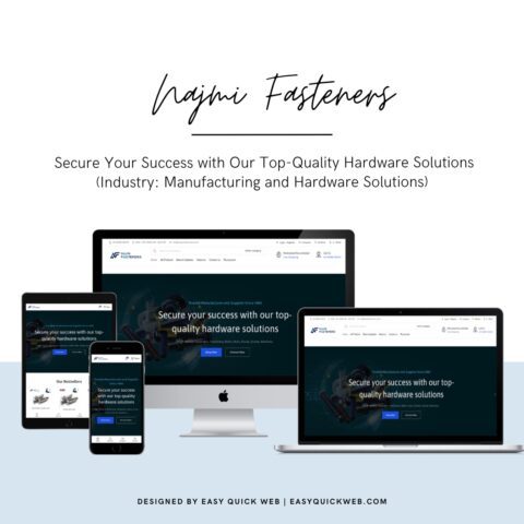 Najmi Fasteners industrial hardware website designed by EasyQuickWeb