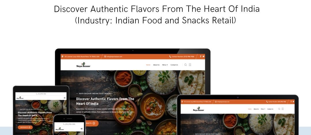 Naya Bazaar Indian food website design by EasyQuickWeb