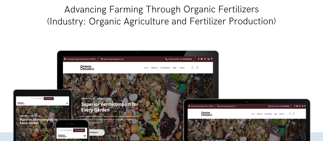 Opinion Organics organic fertilizer website design by EasyQuickWeb