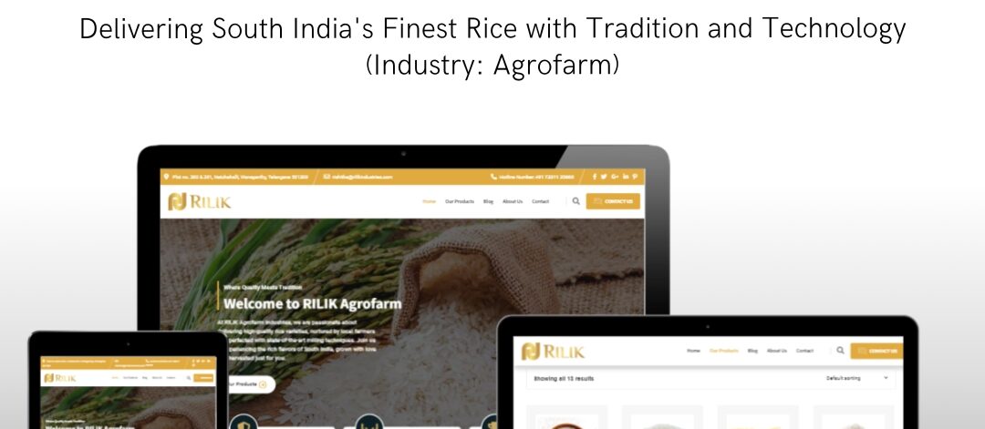 RILIK Agrofarm Industries website designed by EasyQuickWeb