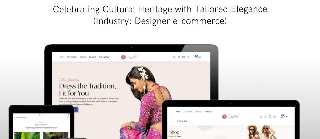 Saachee Designers ethnic wear Designer e-commerce website by EasyQuickWeb