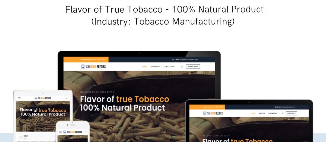 Sai Baba Beedies Tobacco manufacturing website Design by EasyQuickWeb